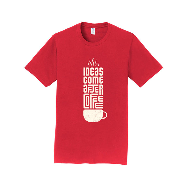 Ideas Come After Coffee Unisex T-Shirt