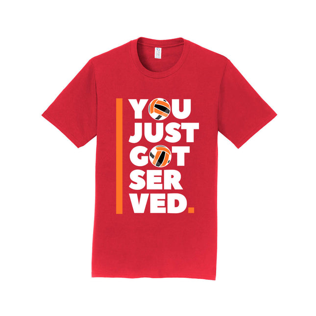 You Just Got Served Unisex T-Shirt