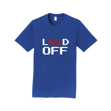 Laid Off Vertical Unisex T-Shirt