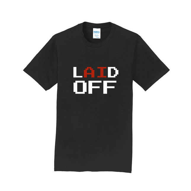 Laid Off Vertical Unisex T-Shirt